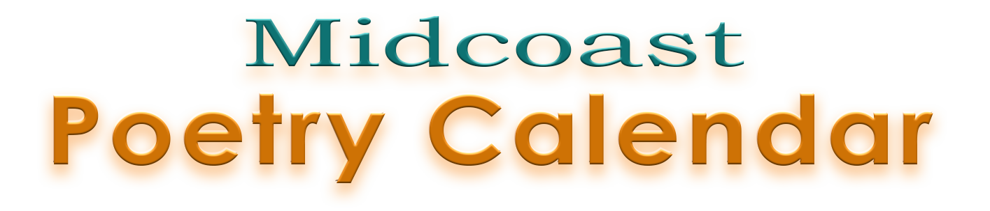 Midcoast Poetry Calendar Midcoast Poetry Calendar